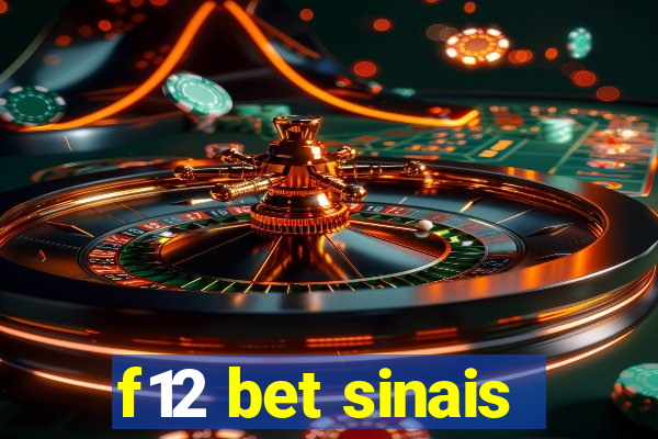 f12 bet sinais